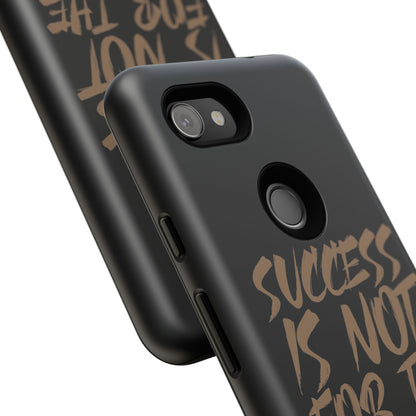 Motivational Phone Case - "Success Is Not For The Lazy" - Tough Cases