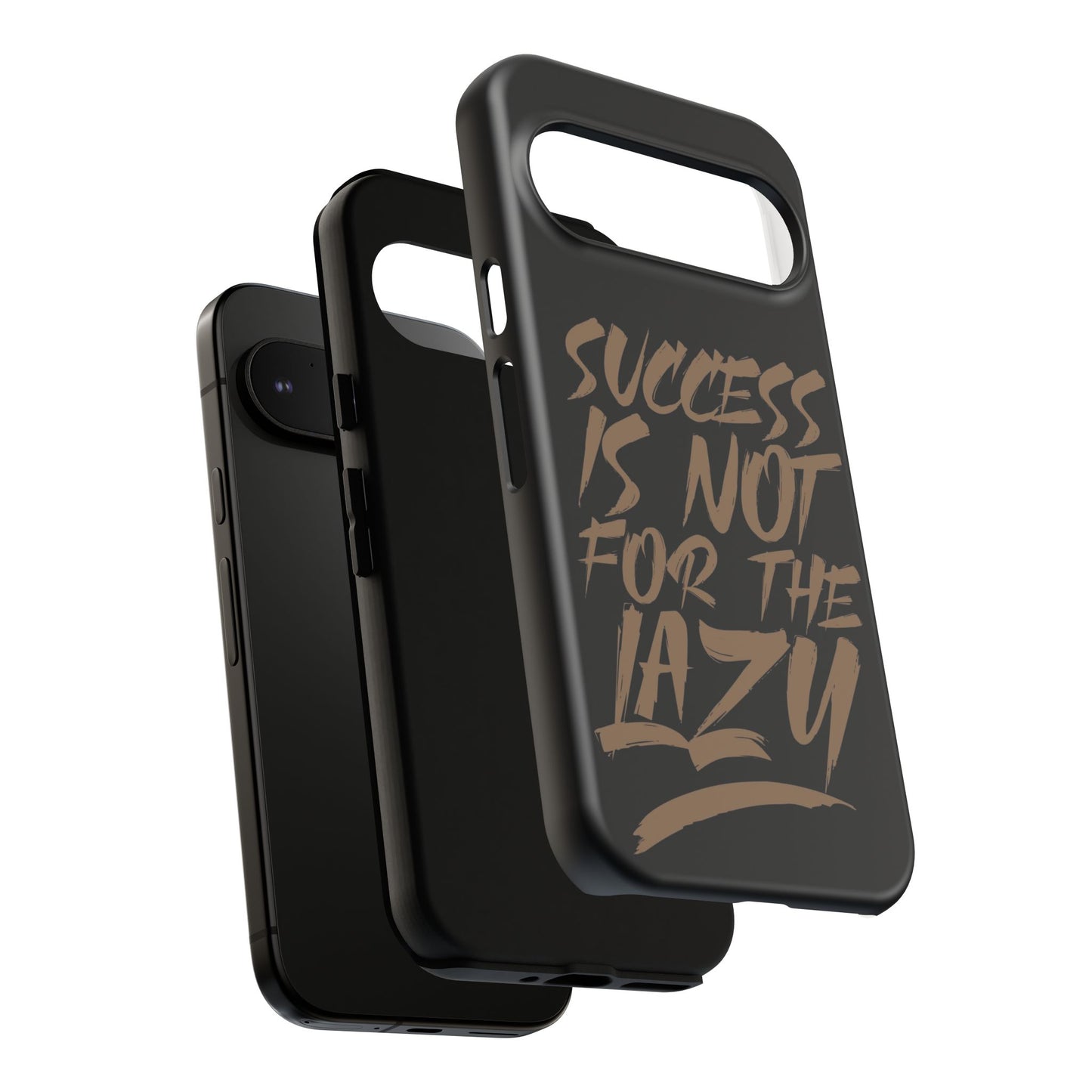 Motivational Phone Case - "Success Is Not For The Lazy" - Tough Cases