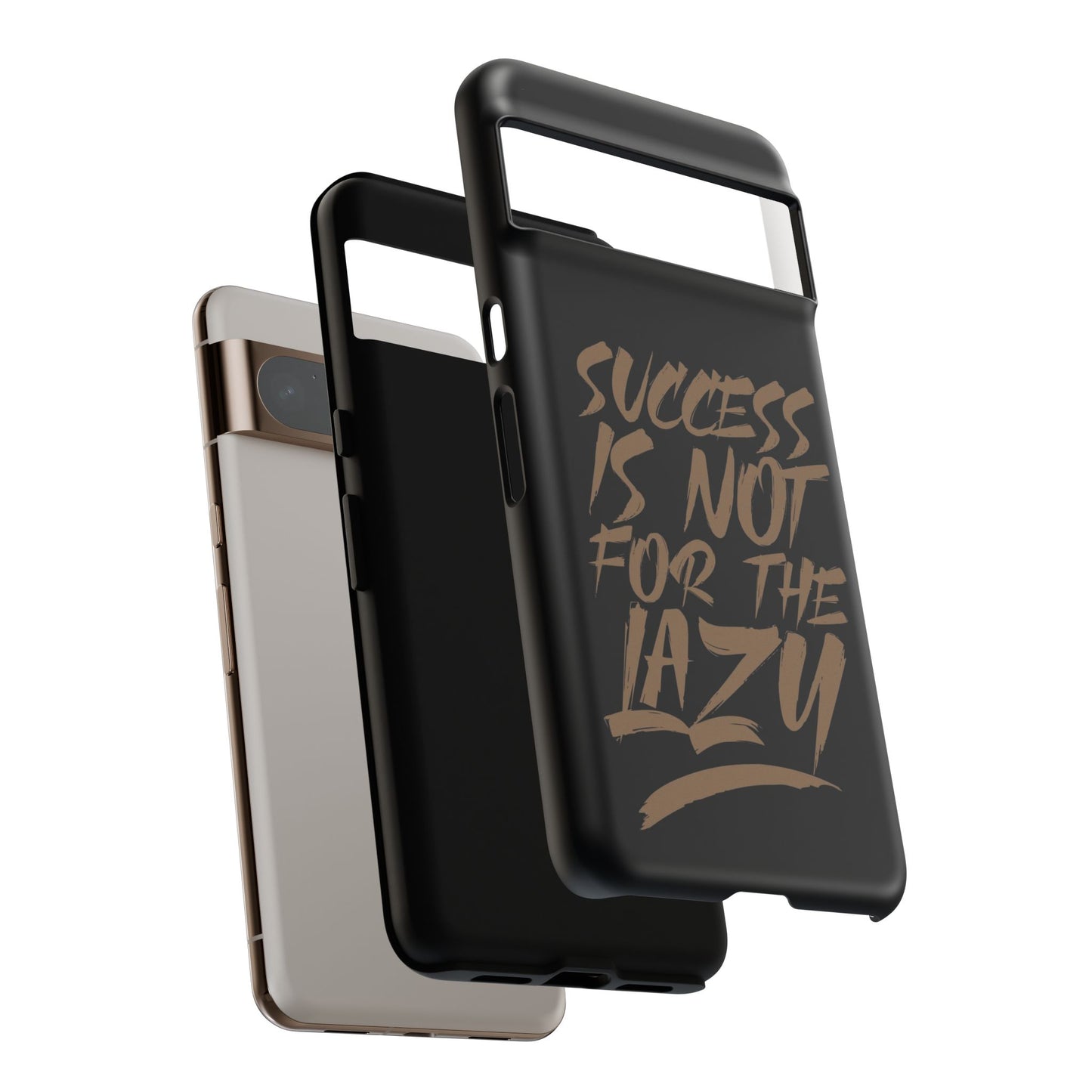 Motivational Phone Case - "Success Is Not For The Lazy" - Tough Cases