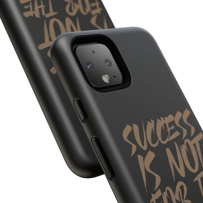 Motivational Phone Case - "Success Is Not For The Lazy" - Tough Cases