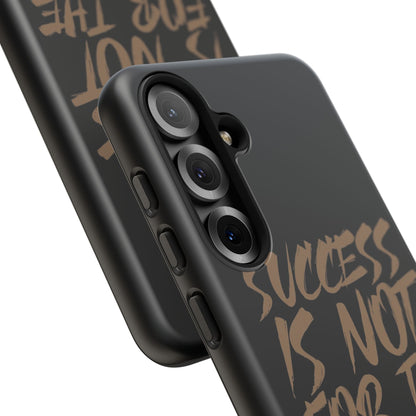 Motivational Phone Case - "Success Is Not For The Lazy" - Tough Cases