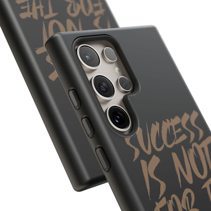 Motivational Phone Case - "Success Is Not For The Lazy" - Tough Cases