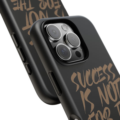 Motivational Phone Case - "Success Is Not For The Lazy" - Tough Cases