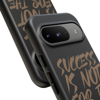 Motivational Phone Case - "Success Is Not For The Lazy" - Tough Cases