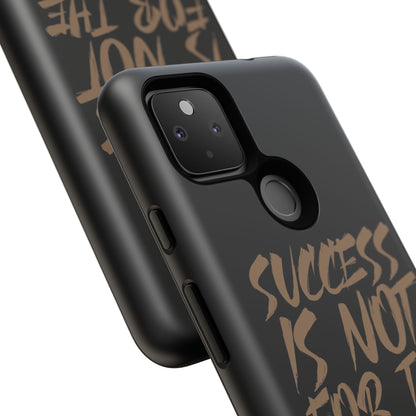 Motivational Phone Case - "Success Is Not For The Lazy" - Tough Cases